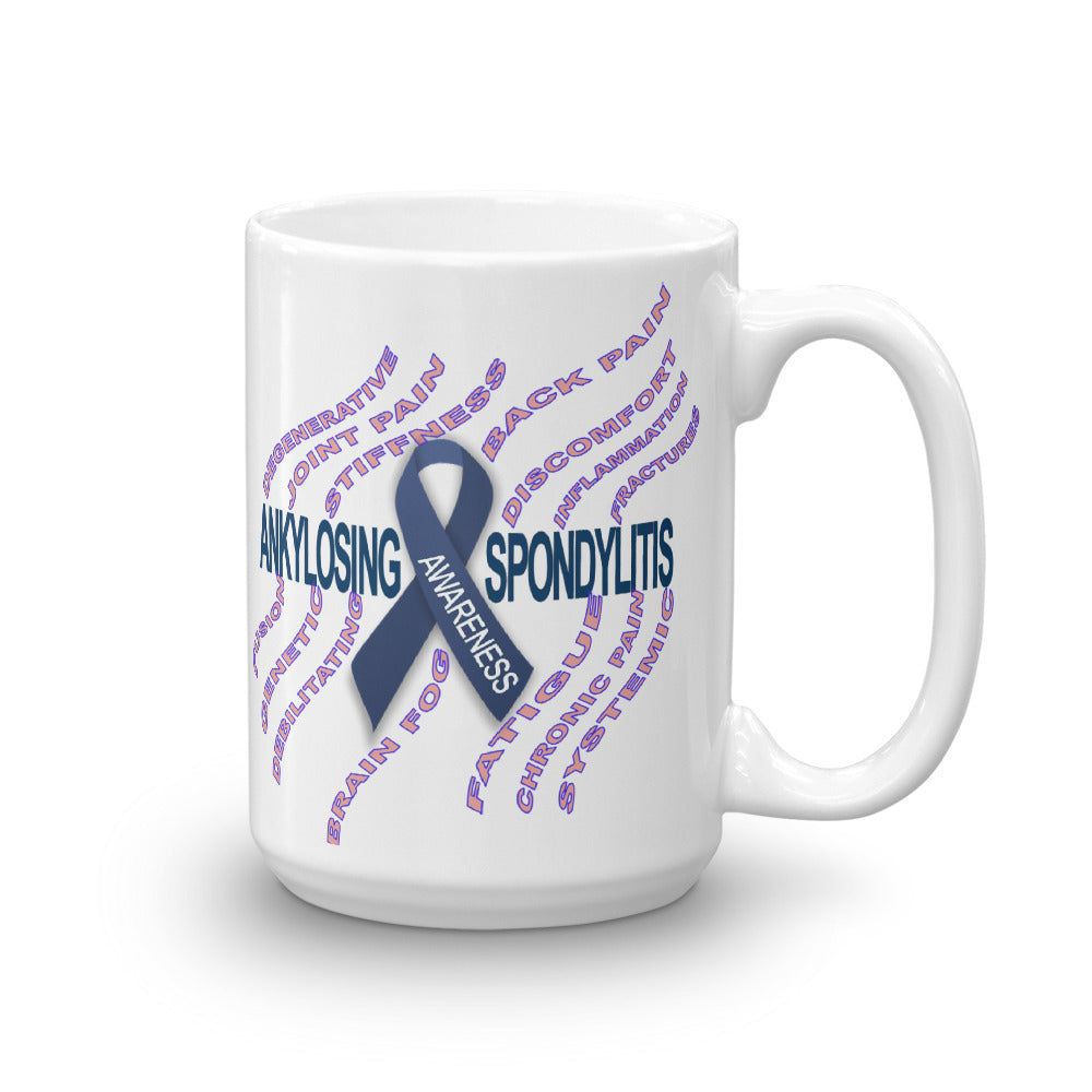 Ankylosing Spondylitis Awareness - White Glossy Mug