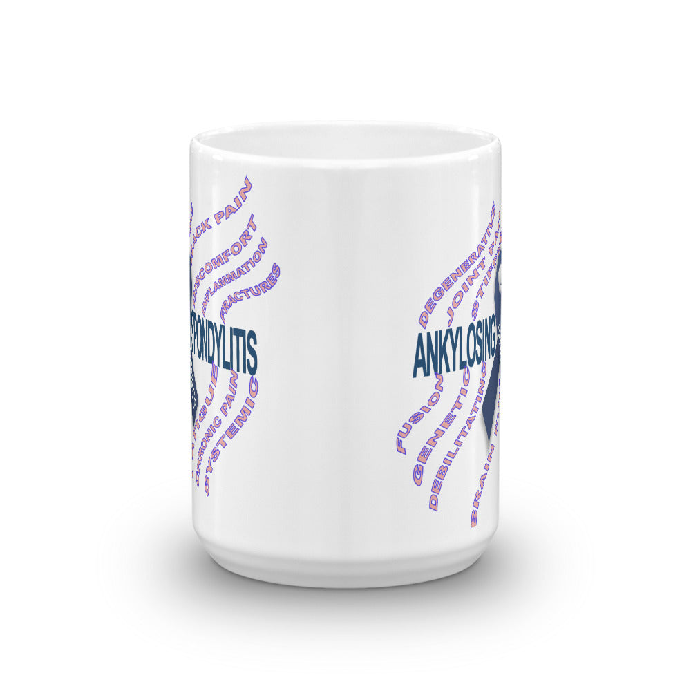 Ankylosing Spondylitis Awareness - White Glossy Mug