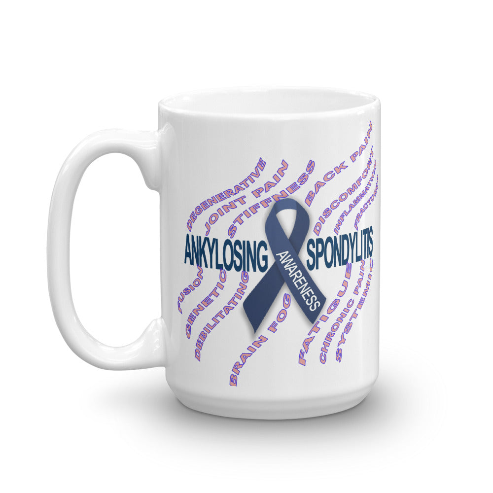 Ankylosing Spondylitis Awareness - White Glossy Mug